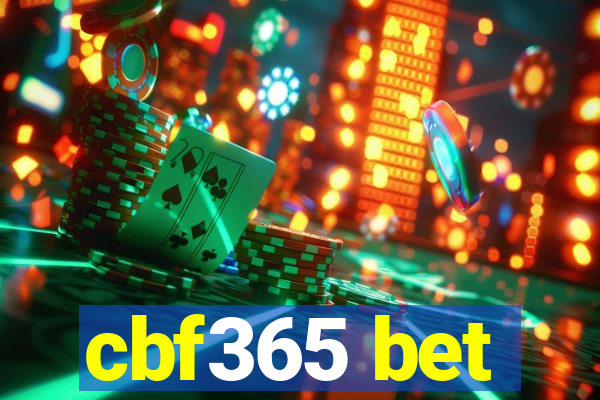 cbf365 bet