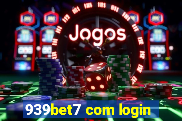 939bet7 com login