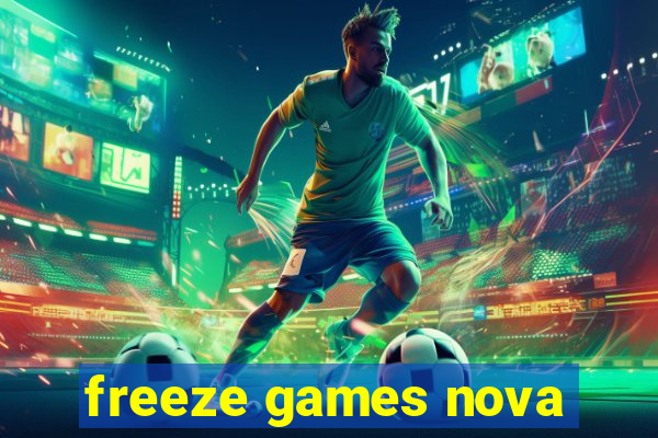 freeze games nova