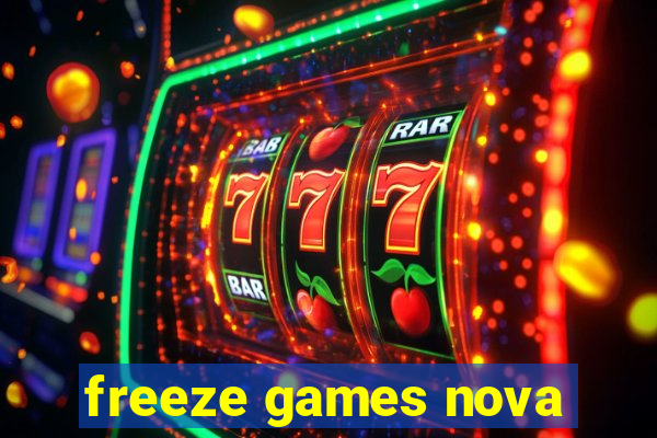 freeze games nova