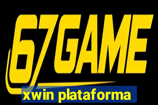 xwin plataforma