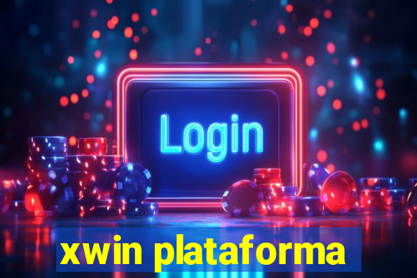 xwin plataforma