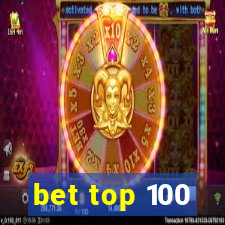 bet top 100