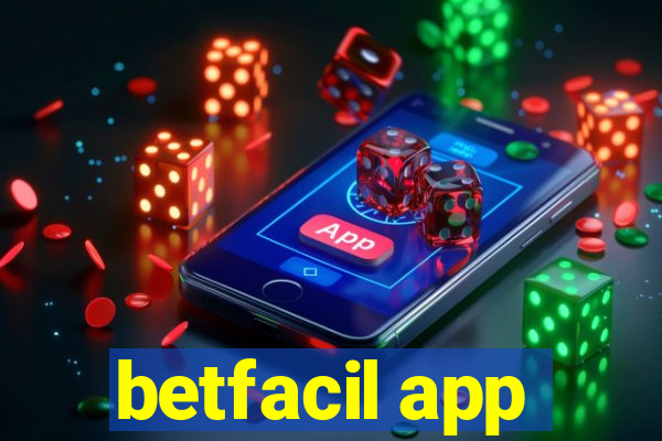 betfacil app