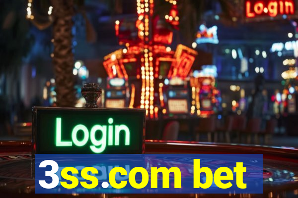 3ss.com bet