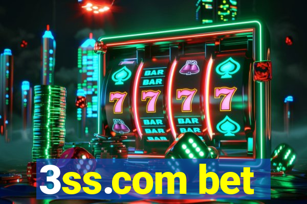 3ss.com bet