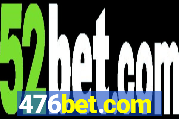 476bet.com