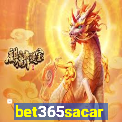 bet365sacar