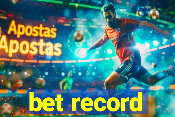 bet record