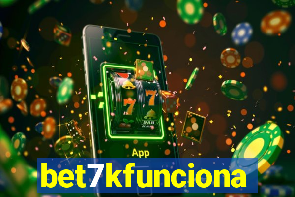 bet7kfunciona