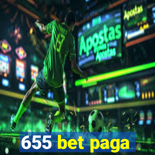 655 bet paga