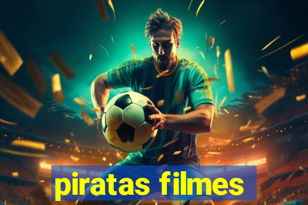 piratas filmes