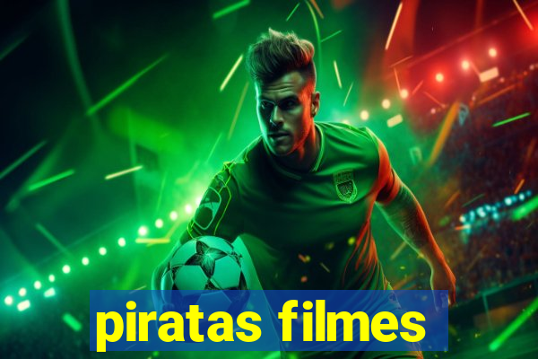 piratas filmes