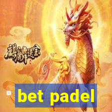 bet padel