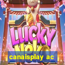 canaisplay ac