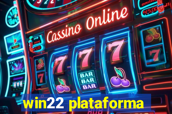 win22 plataforma