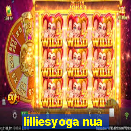 lilliesyoga nua