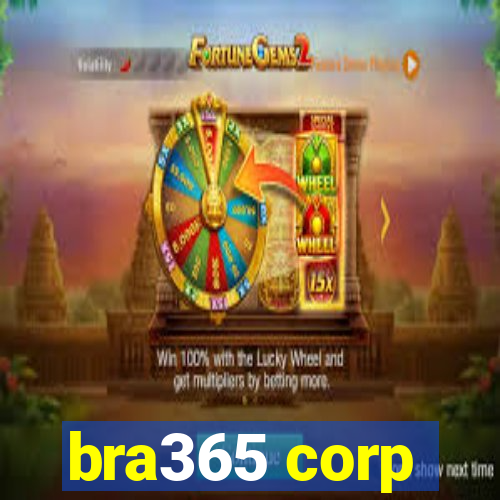 bra365 corp