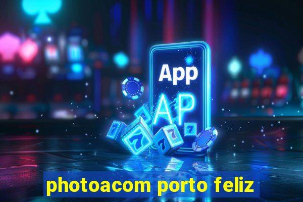 photoacom porto feliz