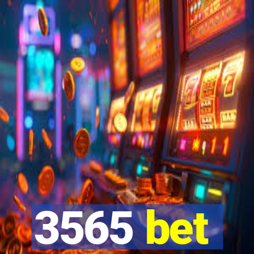 3565 bet