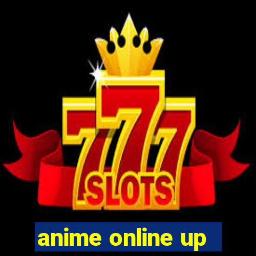 anime online up