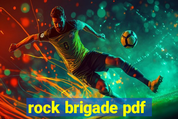 rock brigade pdf