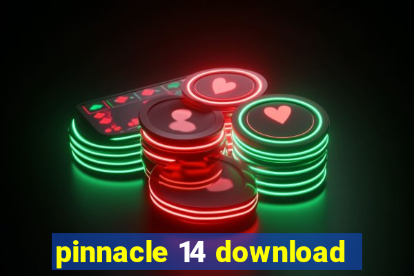 pinnacle 14 download