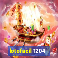 lotofacil 1204