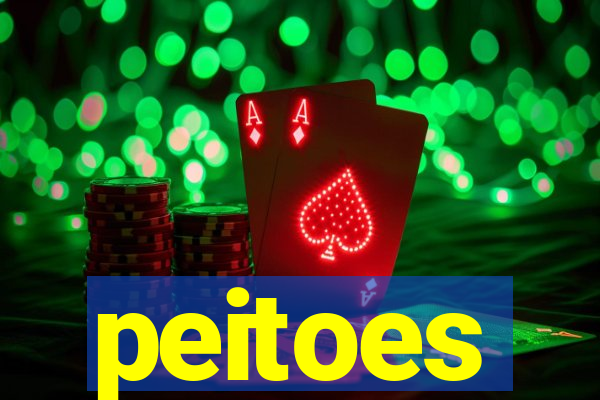 peitoes