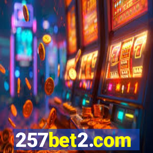 257bet2.com