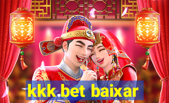 kkk.bet baixar