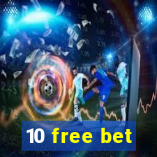 10 free bet