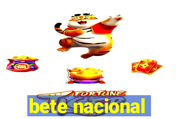 bete nacional