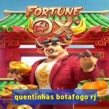 quentinhas botafogo rj