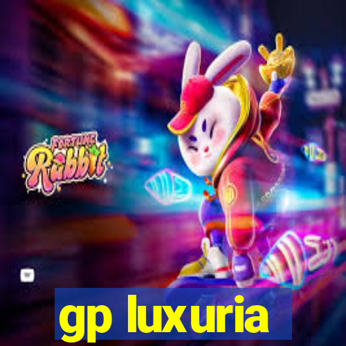 gp luxuria