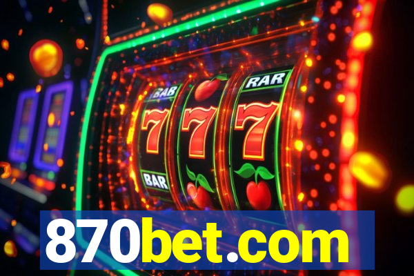 870bet.com