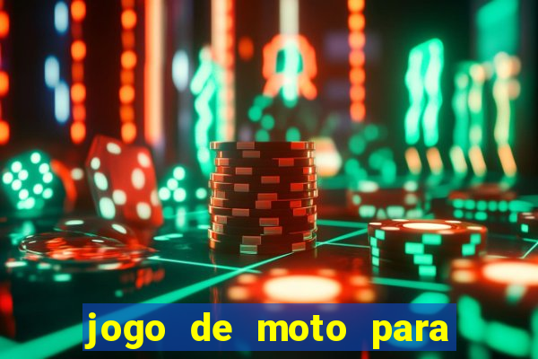 jogo de moto para dar grau