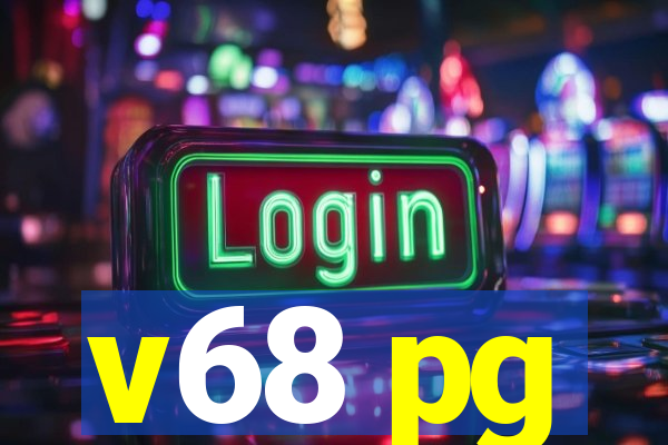 v68 pg