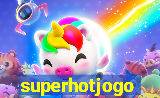 superhotjogo