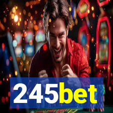 245bet