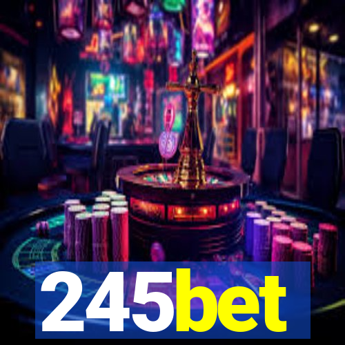 245bet