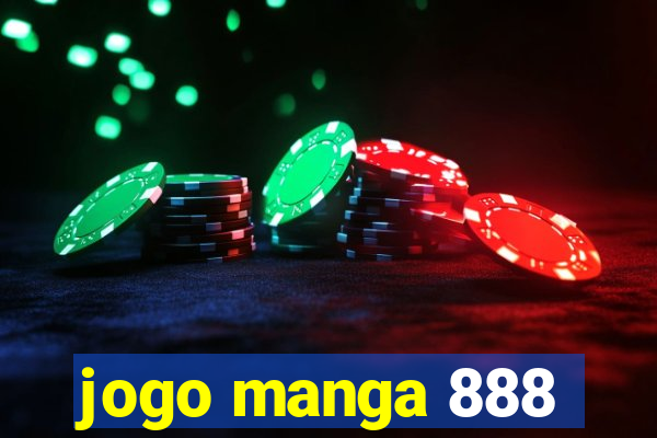 jogo manga 888