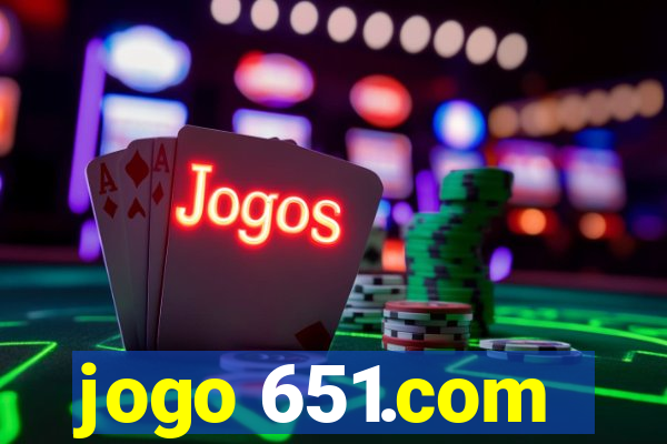 jogo 651.com