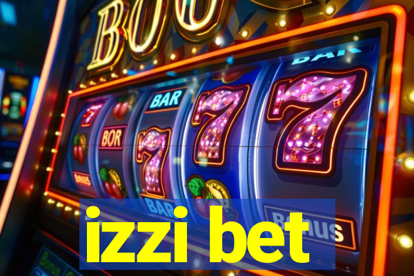 izzi bet