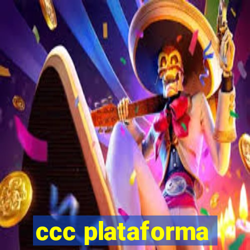 ccc plataforma