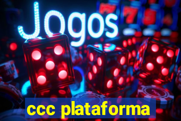 ccc plataforma