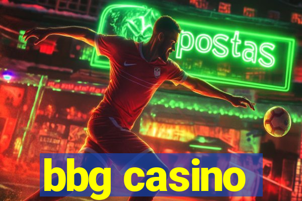 bbg casino