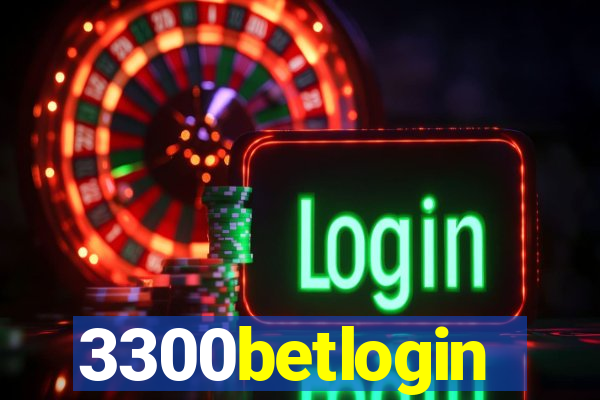 3300betlogin