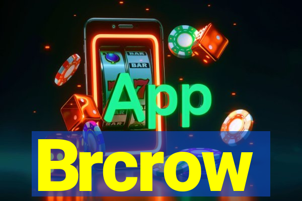 Brcrow