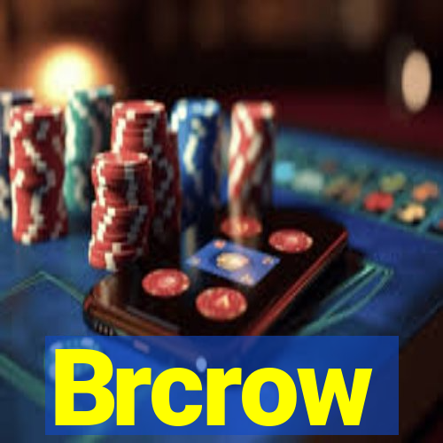 Brcrow